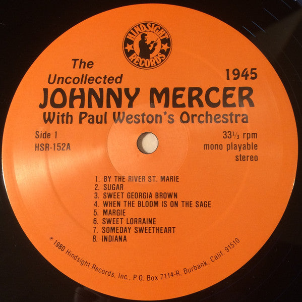 Johnny Mercer With Paul Weston And His Orchestra : The Uncollected Johnny Mercer, 1944 (LP, Album, Mono)