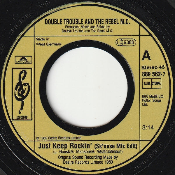 Double Trouble, Rebel MC : Just Keep Rockin' (7", Single, Yel)
