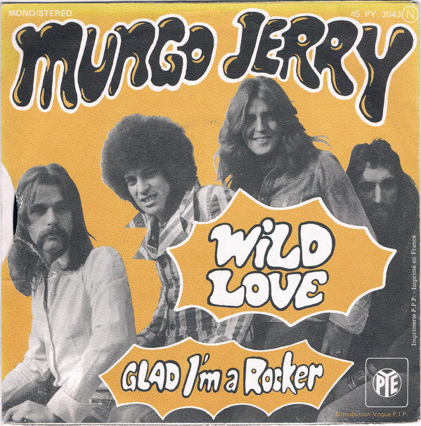 Mungo Jerry : Wild Love (7", Single)