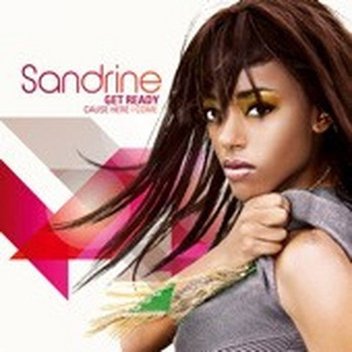 Sandrine (4) : Get Ready (Cause Here I Come) (CD, Album)