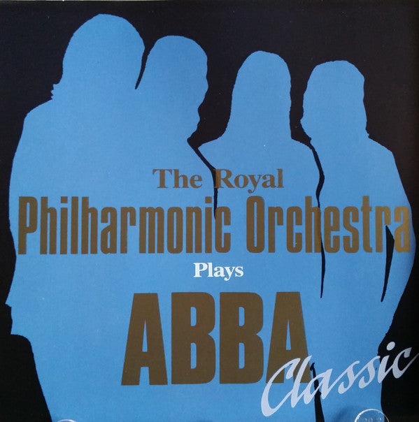 Royal Philharmonic Orchestra , Conductor: Louis Clark : Plays ABBA Classic (CD, Album)