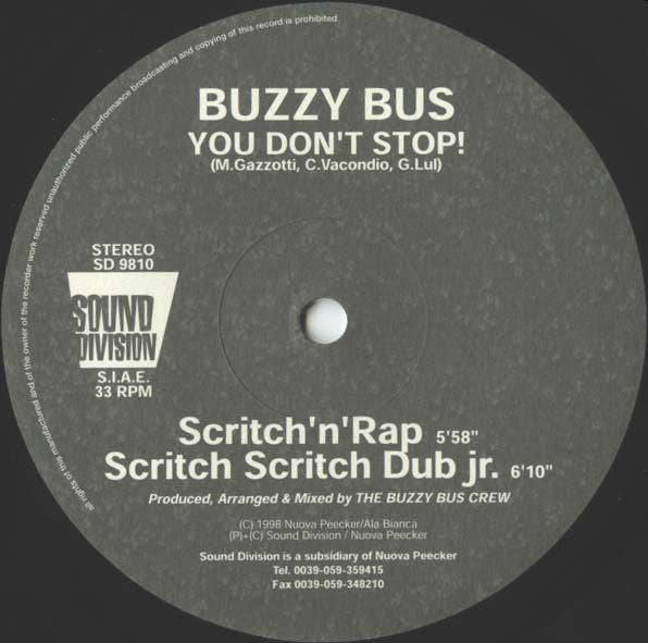 Buzzy Bus : You Don't Stop! (12")