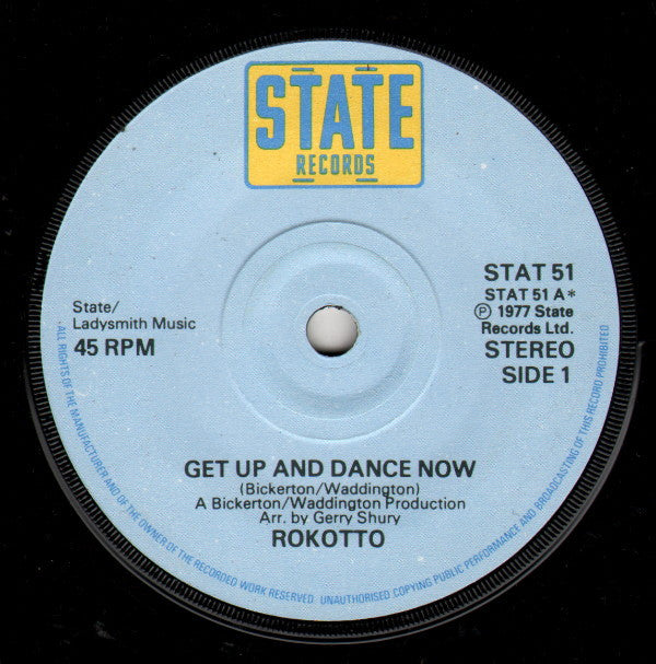 Rokotto : Get Up And Dance Now (7")