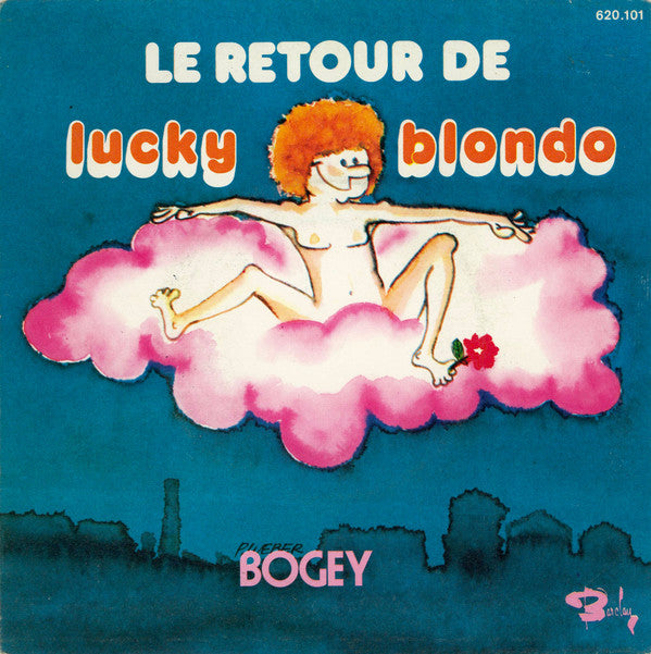 Lucky Blondo : Bogey (7", Single)