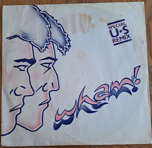 Wham! : Wham Rap! (Enjoy What You Do) Special U.S. Re-Mix (12", Single)