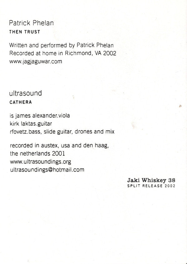 Patrick Phelan / Ultrasound (3) : Jaki Whiskey 38 (7", Single, Ltd)