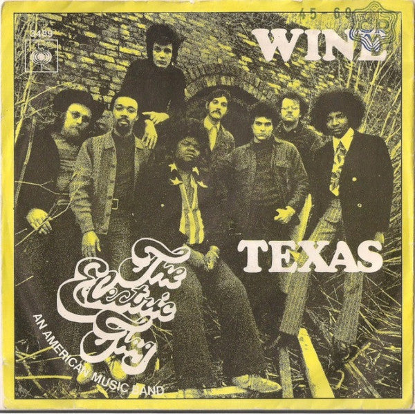 The Electric Flag : Wine / Texas (7", Single)