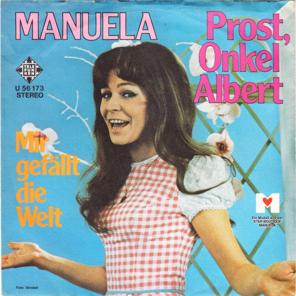 Manuela (5) : Prost, Onkel Albert (7", Single)