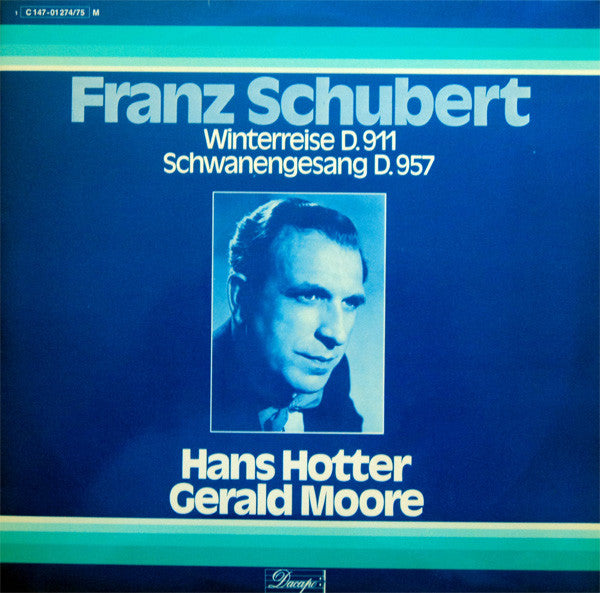 Franz Schubert - Hans Hotter - Gerald Moore : Winterreise D. 911 / Schwanengesang D. 957 (2xLP, Mono)
