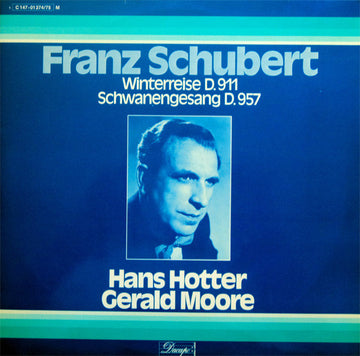 Franz Schubert - Hans Hotter - Gerald Moore : Winterreise D. 911 / Schwanengesang D. 957 (2xLP, Mono)