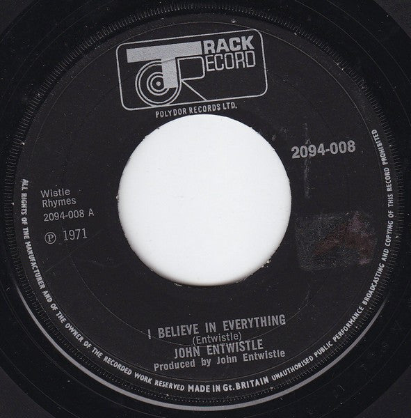 John Entwistle : I Believe In Everything (7", Single)