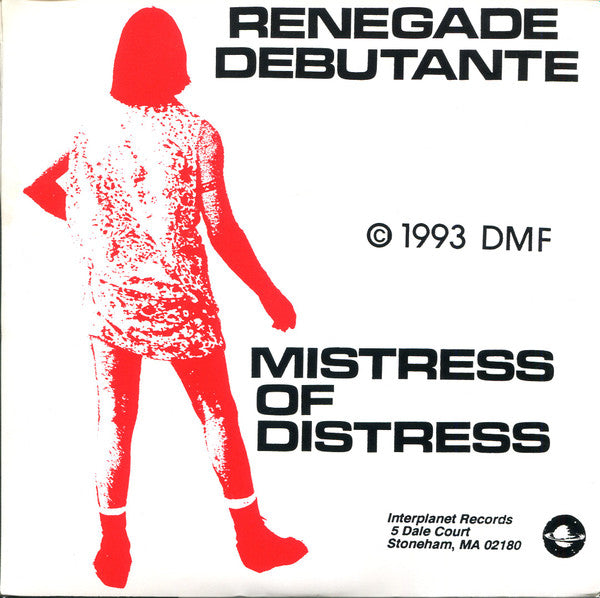 Dreams Made Flesh : Renegade Debutante (7", Single, Red)