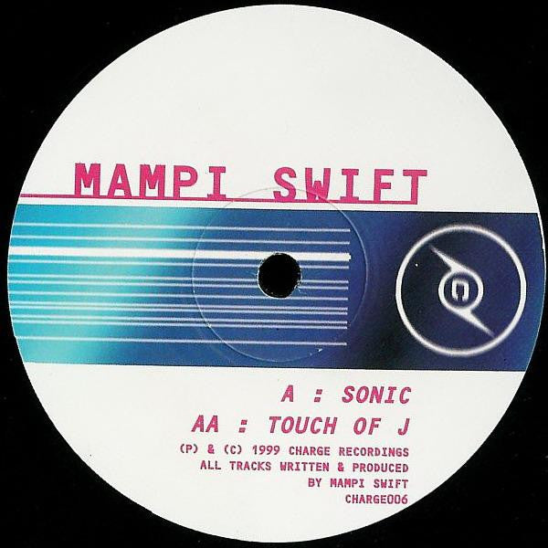 Mampi Swift : Sonic / Touch Of J (12")