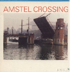 The Amstel Octet : Amstel Crossing (LP, Album)