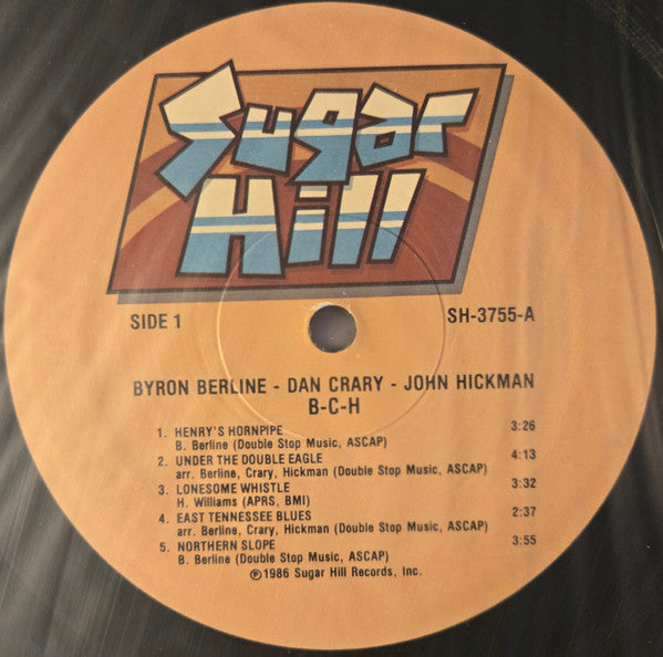 Byron Berline, Dan Crary, John Hickman : BCH (LP, Album)