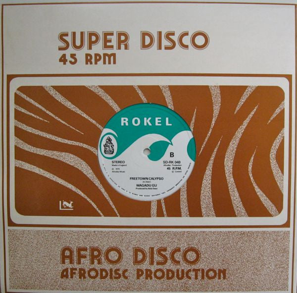 Wagadu Gu : Easy Dancing / Freetown Calypso (12")