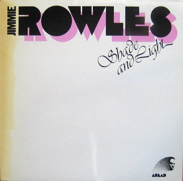 Jimmie Rowles* : Shade And Light (LP, Album)