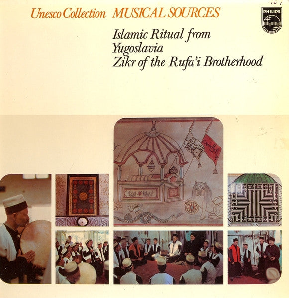 Rifa'i : Islamic Ritual From Yugoslavia: Zikr Of The Rufa'i Brotherhood (LP, Album)