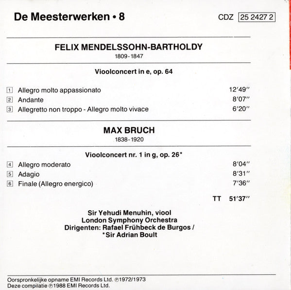 Felix Mendelssohn-Bartholdy & Max Bruch, Yehudi Menuhin, London Symphony Orchestra, Rafael Frühbeck De Burgos - Sir Adrian Boult : Vioolconcerten (CD, Album, Comp)
