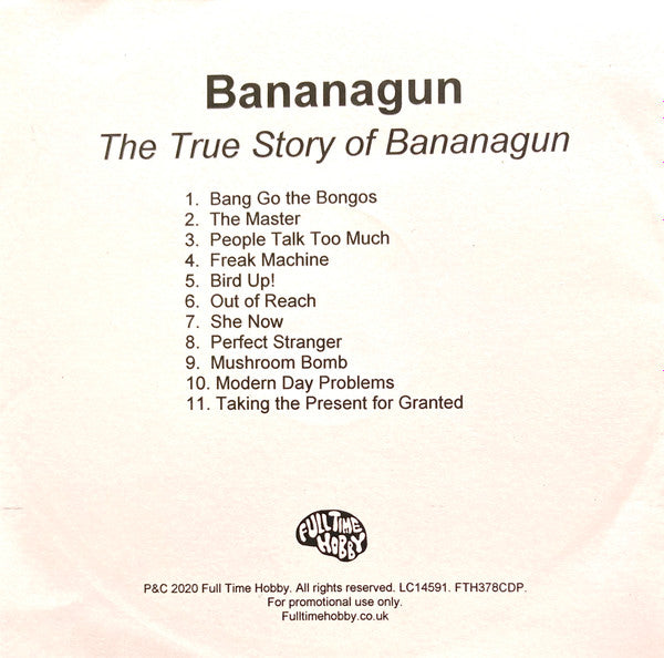 Bananagun : The True Story Of Bananagun (CDr, Album, Promo)