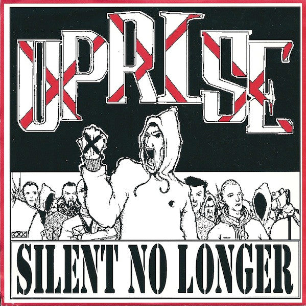 Uprise (4) : Silent No Longer (7")
