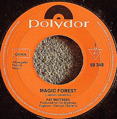 Fat Mattress : Magic Forest (7", Single, Mono)