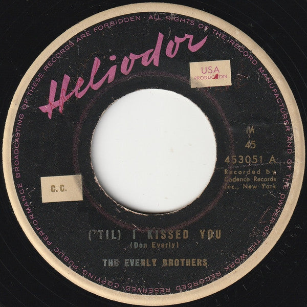 The Everly Brothers* : ('Til) I Kissed You (7", Single, Mono)