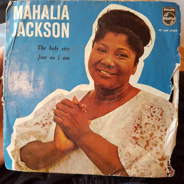 Mahalia Jackson With Percy Faith & His Orchestra : The Holy City / Just As I Am (7", Single, Mono)