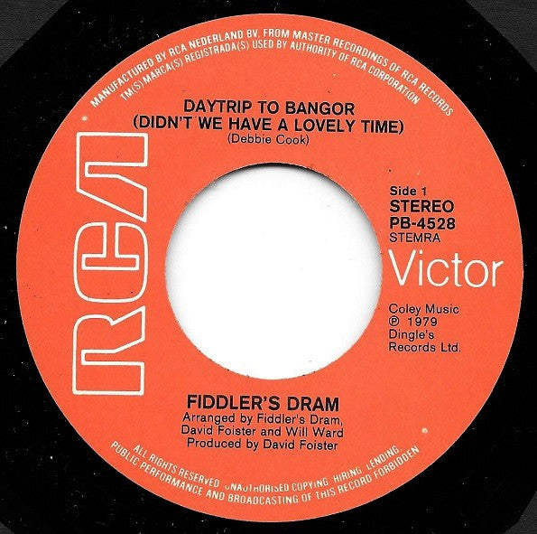 Fiddler's Dram : Daytrip To Bangor (Didn't We Have A Lovely Time) (7", Single)