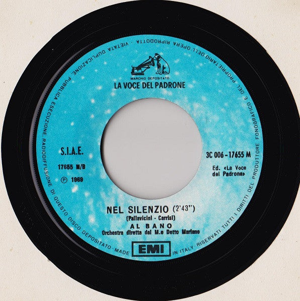 Al Bano Carrisi : Il Suo Volto, Il Suo Sorriso (7")