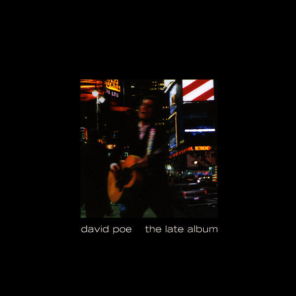 David Poe : The Late Album (CD, Album)