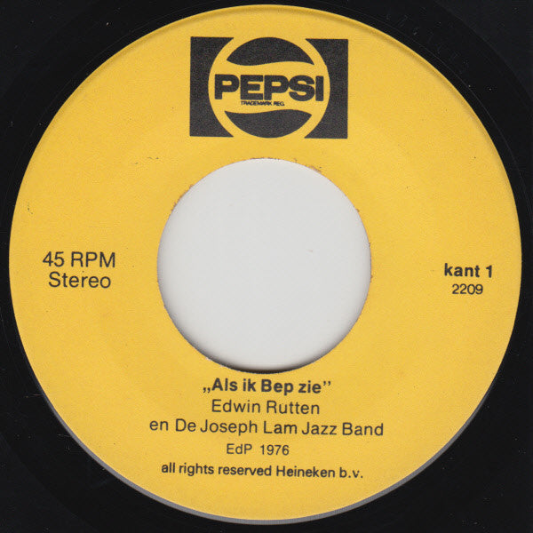 Edwin Rutten en De Joseph Lam Jazz Band : Als Ik Bep Zie (7", Single)