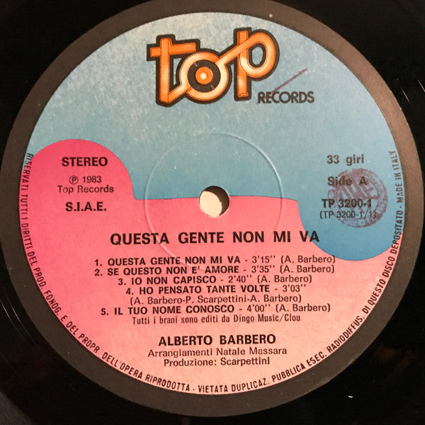 Alberto Barbero : Questa Gente Non Mi Va (LP, Album)