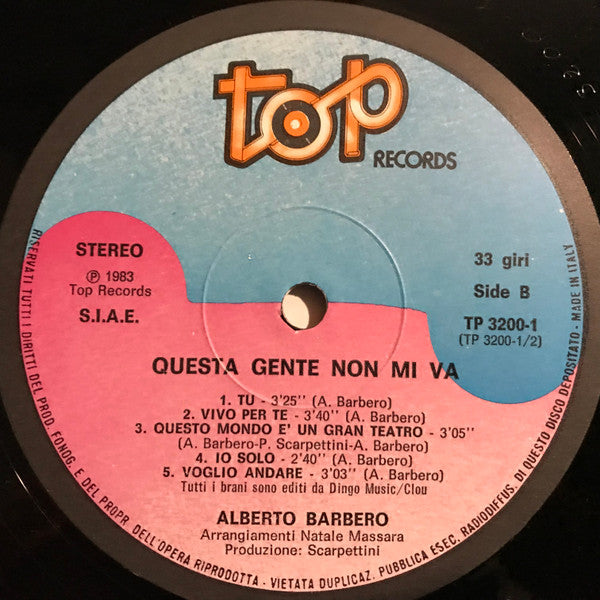 Alberto Barbero : Questa Gente Non Mi Va (LP, Album)