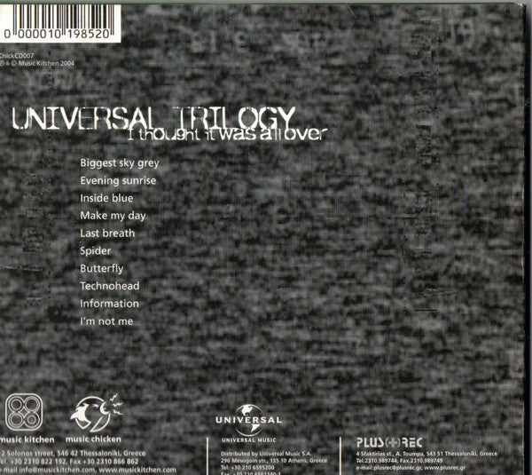 Universal Trilogy : I Thought It Was All Over (CD, Album)