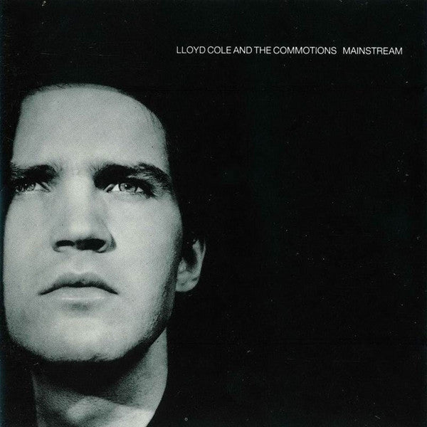 Lloyd Cole & The Commotions : Mainstream (LP, Album, RE)