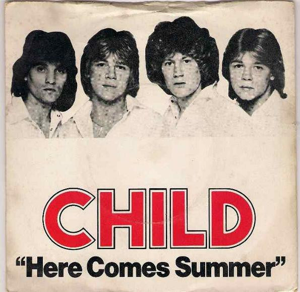 Child (2) : Here Comes Summer (7", Single)