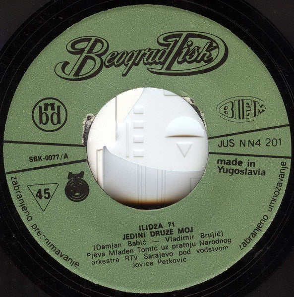 Mladen Tomić : Jedini Druže Moj (7", Single)