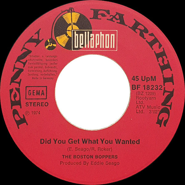 The Boston Boppers : Did You Get What You Wanted (7", Single)