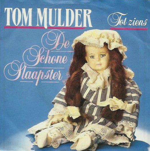 Tom Mulder : De Schone Slaapster (7", Single)