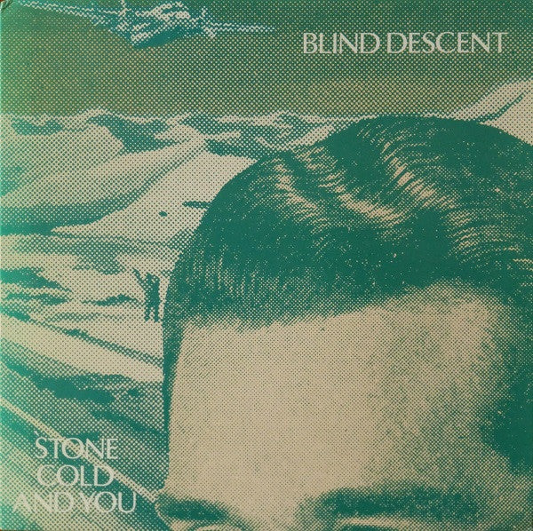 Blind Descent : Stone Cold And You (LP)