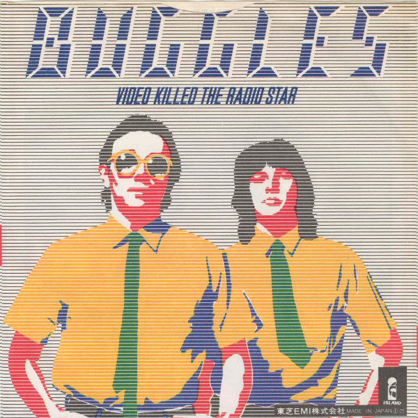 The Buggles : Video Killed The Radio Star (7", Single)