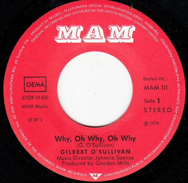 Gilbert O'Sullivan : Why, Oh Why, Oh Why (7", Single)