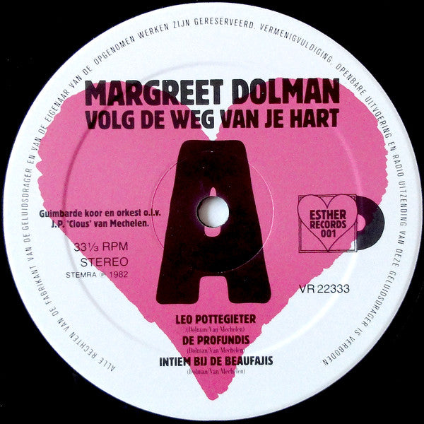 Margreet Dolman : Volg De Weg Van Je Hart (LP, Album)