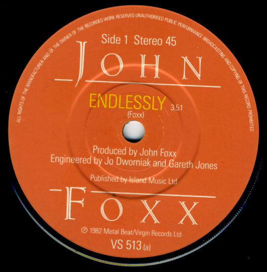 John Foxx : Endlessly (7", Single)