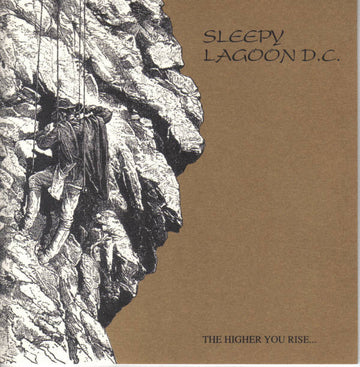 Sleepy Lagoon D.C. : The Higher You Rise... (7")