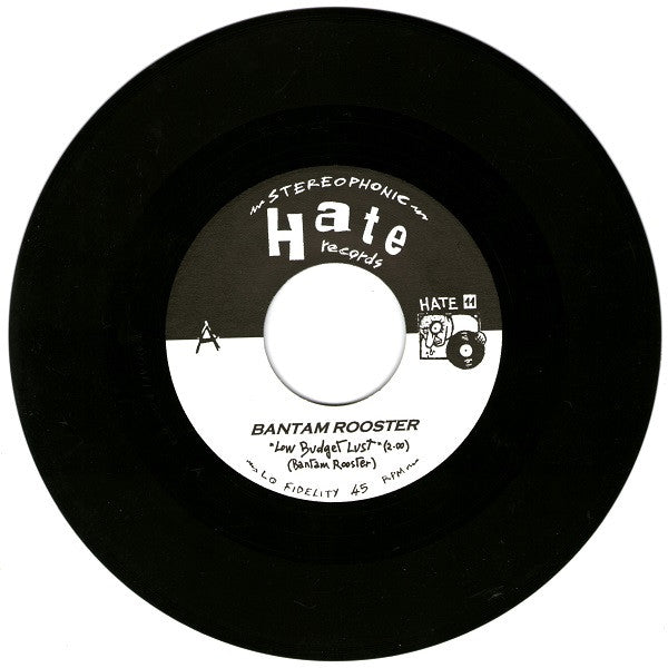 Bantam Rooster : Low Budget Lust (7")