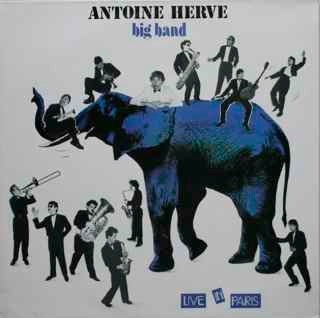 Antoine Hervé Big Band : Live In Paris (LP, Album)