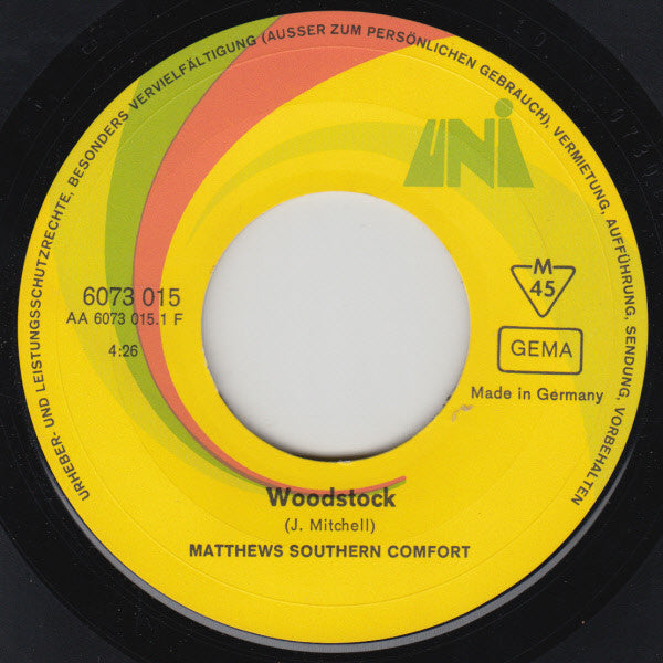 Matthews' Southern Comfort : Woodstock (7", Single, Mono)