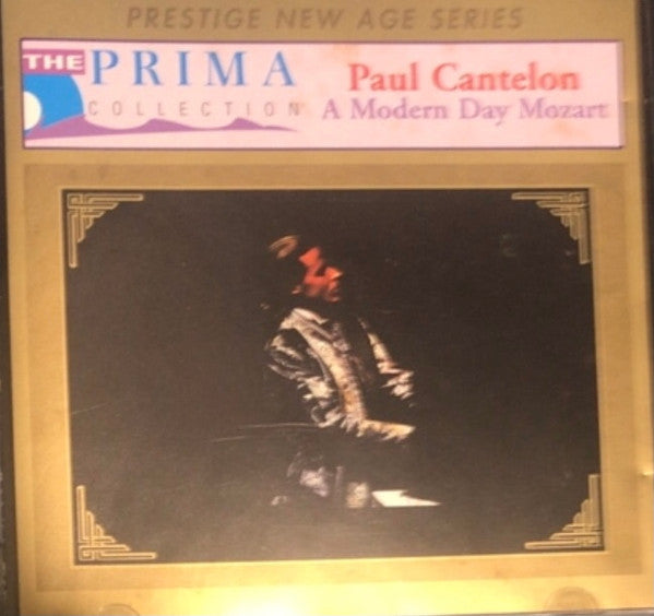 Paul Cantelon : A Modern Day Mozart (CD, Album)